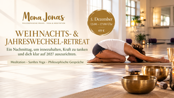 WEIHNACHTS- & JAHRESWECHSEL-RETREAT
